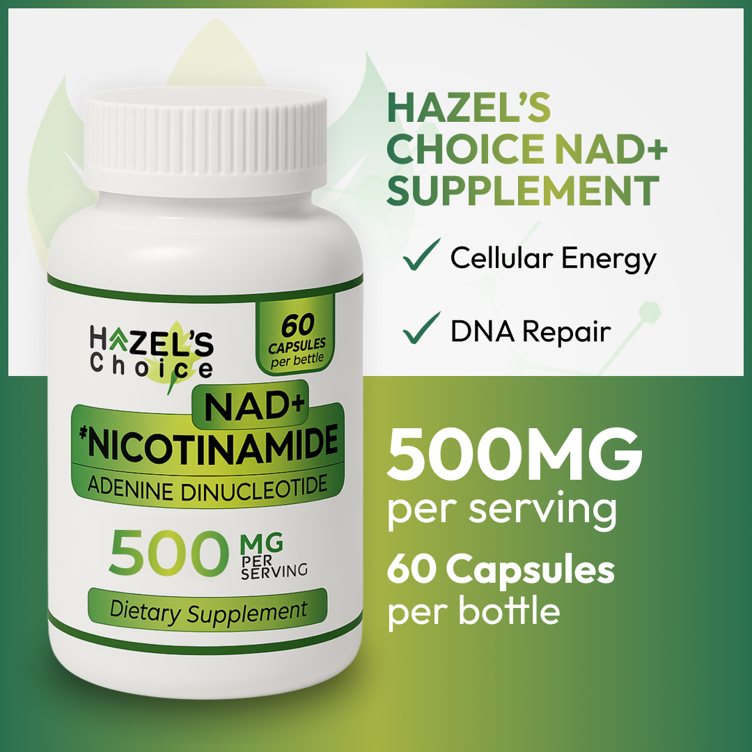 HAZEL'S Choice NAD+ Nicotinamide Adenine Dinucleotide Supplement 500mg, 60 Capsules, Supports Cellular Energy & Metabolic Function