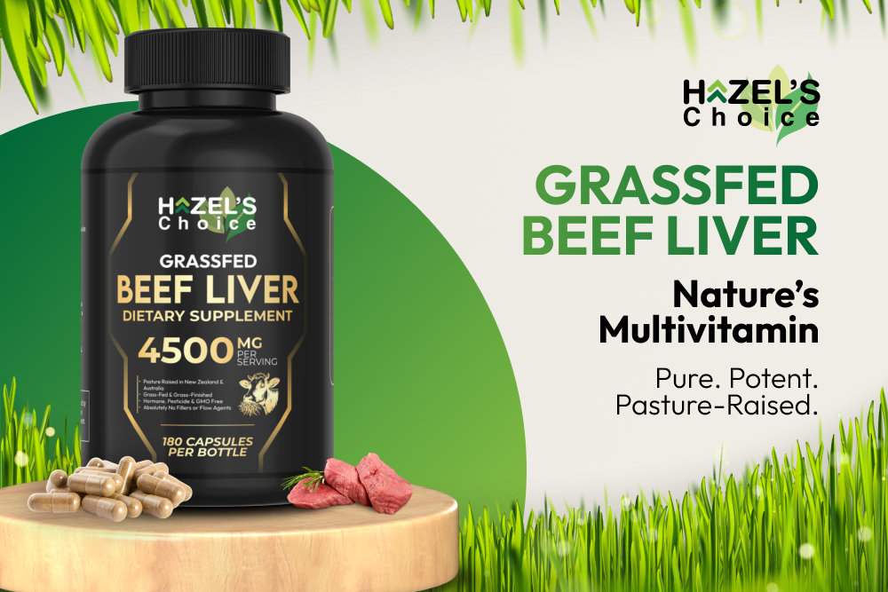 HAZEL'S Choice Grassfed Beef Liver Supplement 4500mg, 180 Capsules, Unflavored, Organ Support Supplement & Nutrient-Rich, 30 Servings